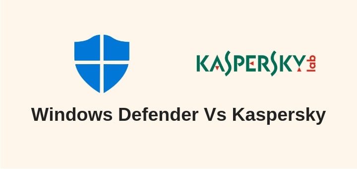 Windows-Defender-vs-Kaspersky